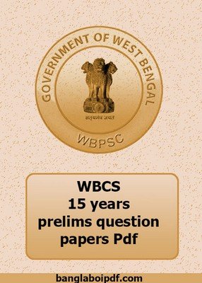 WBCS 15 Years Prelims Question Papers